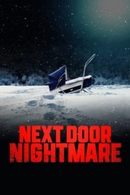 Next-Door Nightmare