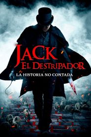 Jack El Destripador La Historia No Contada
